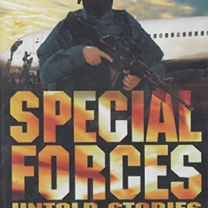 Special Forces Untold Stories The German GSG9 and Jihad In The Fatherland 2006