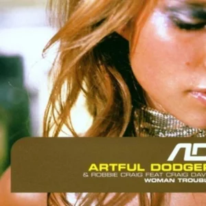 Woman Trouble Artful Dodger Ft Robbie 2000 CD Top-quality Free UK shipping