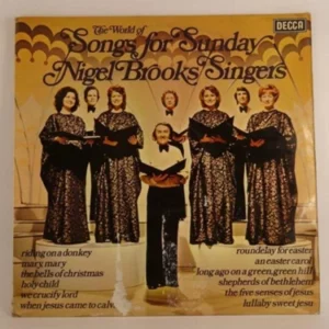 The Songs For Sunday Nigel Brooks Singers Top-quality Free UK shipping