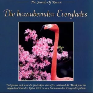 Enchanting Everglades von die Bezaubernden Everglades Various 1994 CD