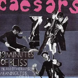 39 Minutes of Bliss Caesars 2003 CD Top-quality Free UK shipping