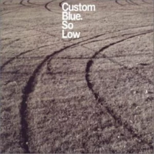 So Low Custom Blue 2002 CD Top-quality Free UK shipping