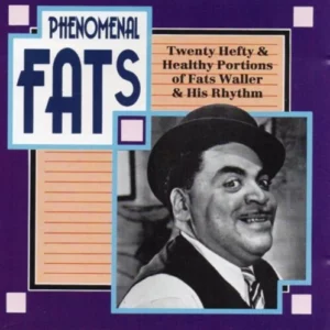 Phenomenal Fats Fats Waller 1991 CD Top-quality Free UK shipping