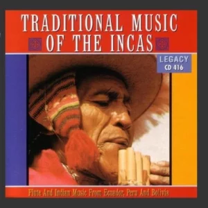 Traditional Music of the Incas Traditional Music of the Incas CD Top-quality