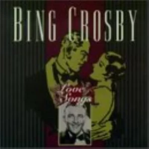 Love Songs Bing Crosby 1996 CD Top-quality Free UK shipping