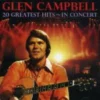 20 Greatest Hits In Concert Glen Campbell 2006 CD Top-quality Free UK shipping