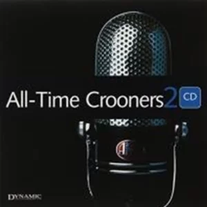 All-Time Crooners Various 2006 CD Top-quality Free UK shipping