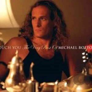 Touch You: The Best Of Michael Bolton 2007 CD Top-quality Free UK shipping