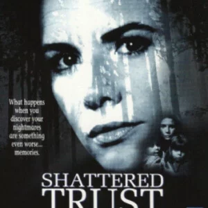 Shattered Trust Melissa Gilbert 2001 DVD Top-quality Free UK shipping