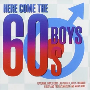 Here Come the 60s Boys Dave Berry,Lou Christie 2005 CD Top-quality