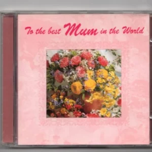 To the Best Mum in the World Various CD Top-quality Free UK shipping