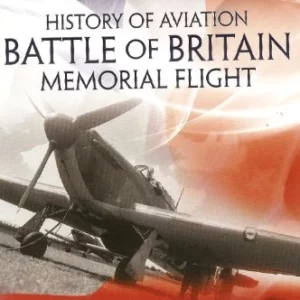 HISTORY OF AVIATION - BATTLE OF BRITAIN MEMORIAL FLIGHT 2009 DVD Top-quality