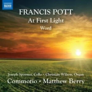 AT FIRST LIGHT Francis Pott 2020 New CD Top-quality Free UK shipping