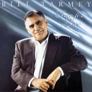 Time for Love Bill Tarmey 1994 CD Top-quality Free UK shipping