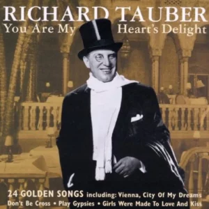 You Are My Heart's Delight Richard Tauber 2003 CD Top-quality Free UK shipping