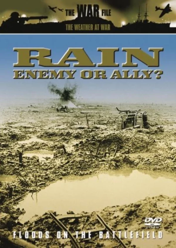 The Weather At War - Rain: Enemy Or Ally? 2009 DVD Top-quality Free UK shipping