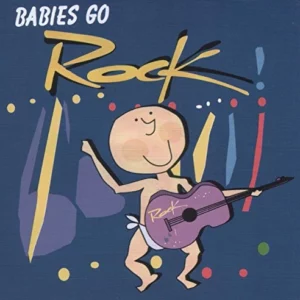 Babies Go Rock Various 2006 CD Top-quality Free UK shipping