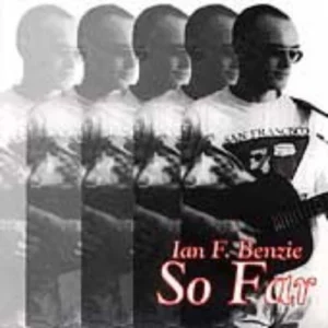 So Far Benzie, Ian F. 1995 CD Top-quality Free UK shipping