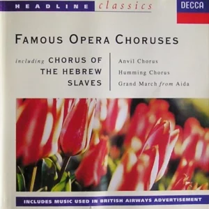 Famous Opera Choruses Various Artists 1993 CD Top-quality Free UK shipping