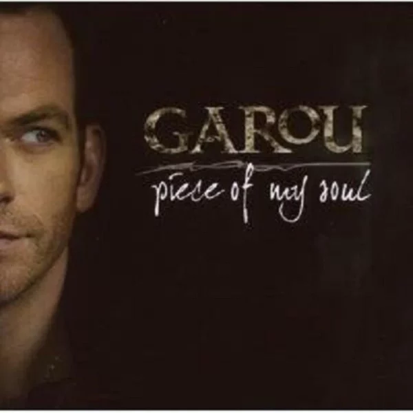 Piece of My Soul Garou 2008 CD Top-quality Free UK shipping