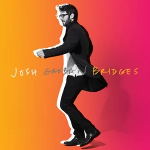 Bridges Josh Groban 2018 CD Top-quality Free UK shipping