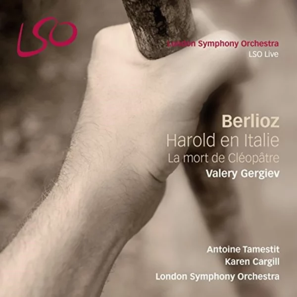 Berlioz: Harold en Italie, La mort de Cléopâtre London Symphony Orchestra 2014