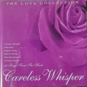 The Love Collection: Careless Whisper Various 2001 CD Top-quality