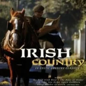 Irish Country: 16 CELTIC COUNTRY CLASSICS Various Artists 1996 CD Top-quality