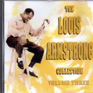 The Louis Armstrong Collection - Volume Three Louis Armstrong CD Top-quality