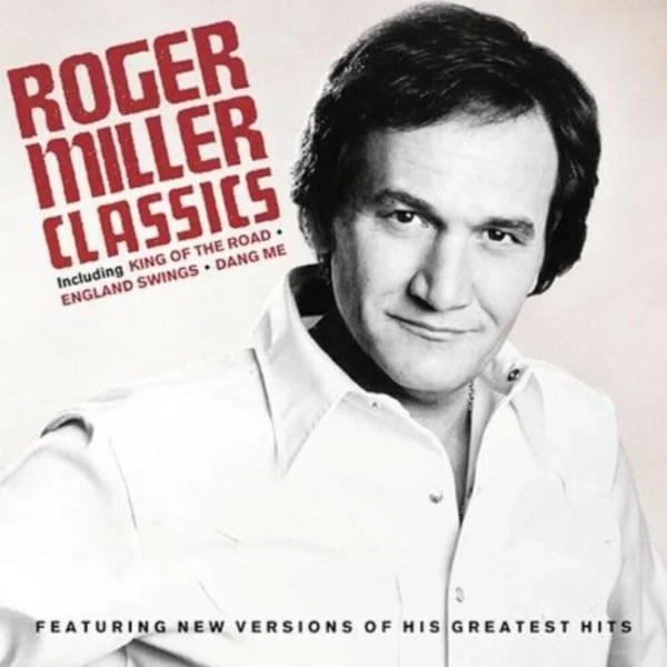 Classics Roger Miller 2002 CD Top-quality Free UK shipping