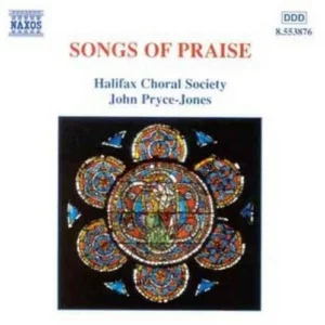 Songs Of Praise Halifax Choral Society/John Pryce-Jones 1998 CD Top-quality