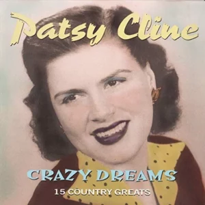 Crazy Dreams Patsy Cline 1996 CD Top-quality Free UK shipping