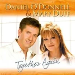 Together Again Daniel O’ Donnell 2007 CD Top-quality Free UK shipping