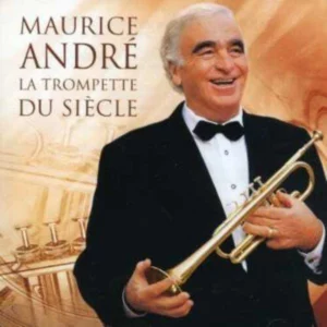 La Trompette Du Si?Cle Maurice Andre 2003 CD Top-quality Free UK shipping