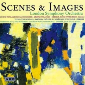 Scenes and Images London Symphony Orchestra 1999 CD Top-quality