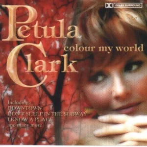 Petula Clark - Colour My World Petula Clark 1998 CD Top-quality