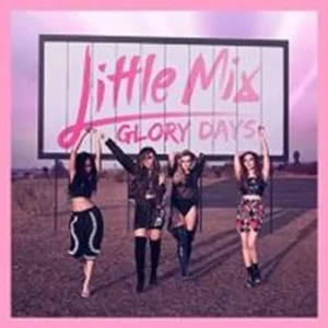 Glory Days Little Mix 2016 CD Top-quality Free UK shipping