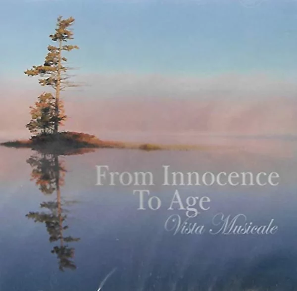 From Innocence To Age~Vista Musicale various 2004 New CD Top-quality