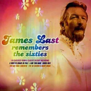 James Last Remembers The Sixties James Last 2001 CD Top-quality