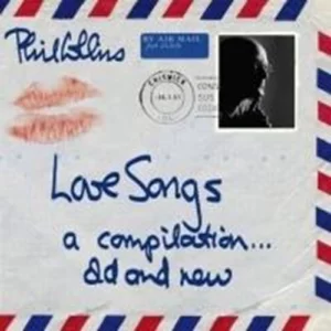 Love Songs: A Compilation Phil Collins 2004 CD Top-quality Free UK shipping