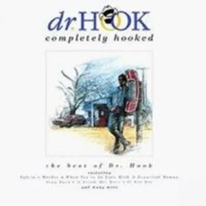 Completely Hooked Dr. Hook 1992 CD Top-quality Free UK shipping