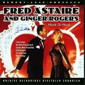 Cheek To Cheek Fred Astaire & Ginger Rogers 2008 CD Top-quality