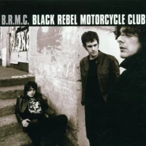 B.R.M.C. Black Rebel Motorcycle Club 2001 CD Top-quality Free UK shipping