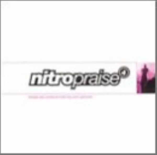 Vol. 4-Nitro Praise Nitro Praise 1997 CD Top-quality Free UK shipping