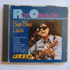 Bye bye love Roy Orbison CD Top-quality Free UK shipping