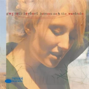 Between Me And The Wardrobe Gwyneth Herbert 2007 CD Top-quality