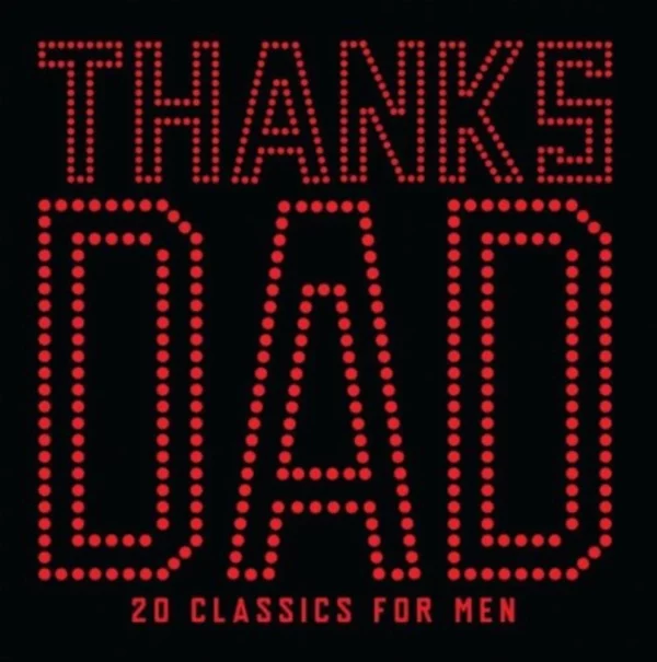 Thanks Dad Various 2010 CD Top-quality Free UK shipping