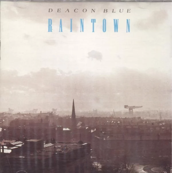 Deacon Blue - Raintown Deacon Blue 1994 CD Top-quality Free UK shipping