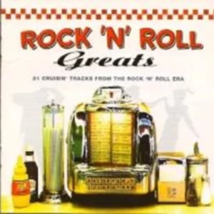 Rock 'n' Roll Greats: 21 CRUISIN' TRACKS FROM THE ROCK 'N' ROLL ERA 2001 CD