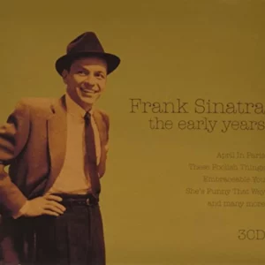 The Early Years Sinatra, Frank 2006 CD Top-quality Free UK shipping